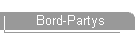 Bord-Partys