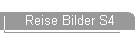 Reise Bilder S4