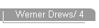 Werner Drews/ 4