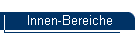 Innen-Bereiche