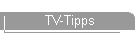 Tv-Tips