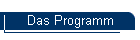 Das Programm