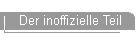 Der inoffizielle Teil