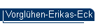 Vorglhen-Erikas-Eck
