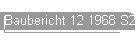 Baubericht 12 1968 S2