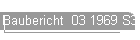 Baubericht  03 1969 S3