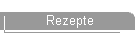 Rezepte