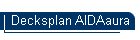 Decksplan AIDAaura