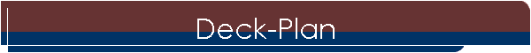 Deck-Plan